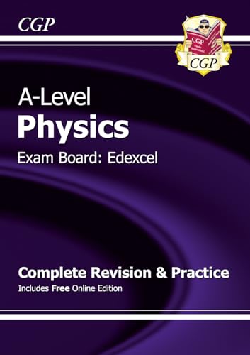 A-Level Physics: Edexcel Year 1 & 2 Complete Revision & Practice with Online Edition (CGP Edexcel A-Level Physics) von Coordination Group Publications Ltd (CGP)